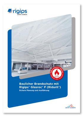 Kompendium „Baulicher Brandschutz mit Rigips Glasroc F (Ridurit)“